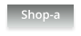 Shop-a