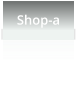Shop-a