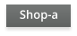 Shop-a