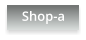 Shop-a